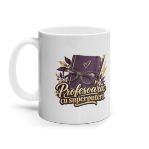 Cană ceramică pentru profesoare cu designul Profesoară cu superputeri